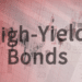 Junk Bonds: High Yield with High Risk