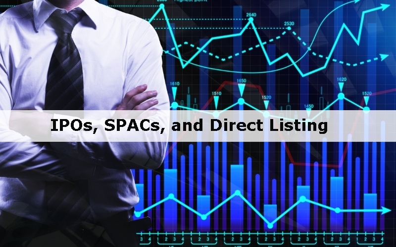IPOs, SPACs, and Direct Listing - What Are the Differences?