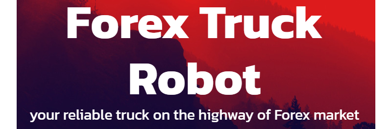 Forex Truck Robot