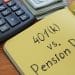 Pension Plans vs. 401(k)s: Which One Is Better?