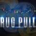 What Is a Rug Pull in Cryptocurrencies
