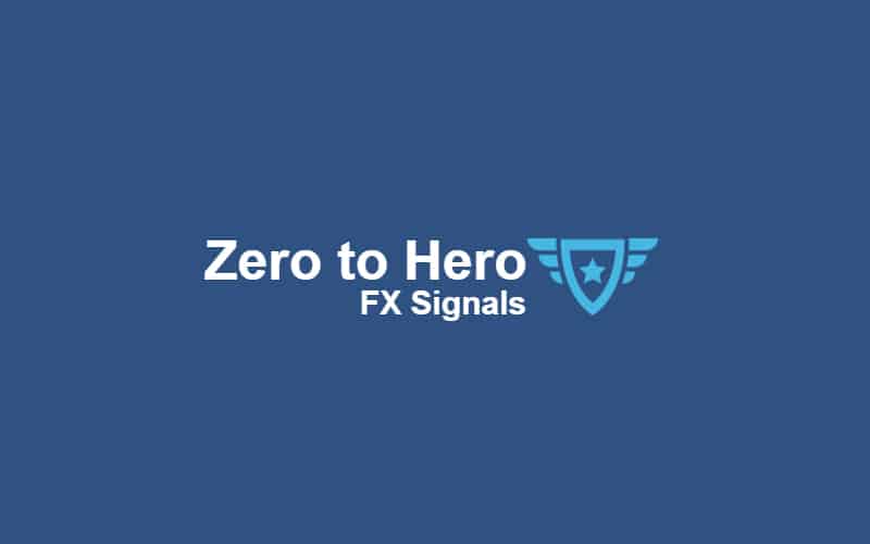 Zero to Hero FX Signals